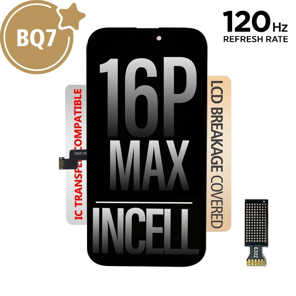 BQ7 Incell LCD Assembly for iPhone 16 Pro Max Screen Replacement (120HZ, Compatible for IC chip transfer)